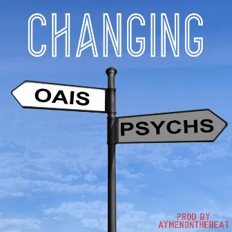 Changing by Psychs