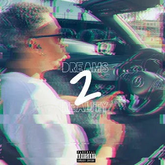 Dreams 2 Reality by Kye Hefner