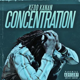 Concentration by Kedd Kanan