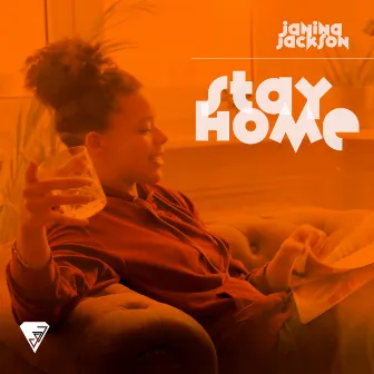 Stay Home by Janina Jackson