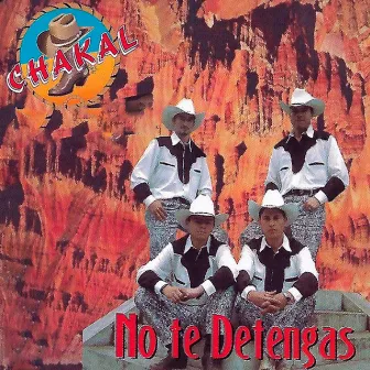 No Te Detengas by Chakal