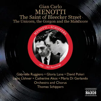 Menotti: The Saint of Bleecker Street by Gian Carlo Menotti