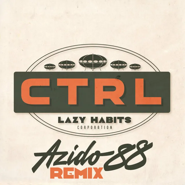 CTRL - Azido 88 Remix