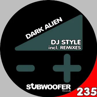 Dark Alien by DJ Style