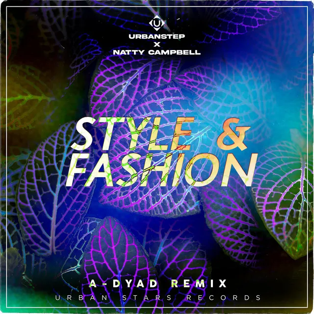 Style & Fashion - A-Dyad Remix