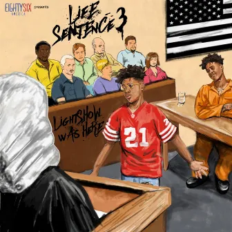 Life Sentence 3 (Clean) by Lightshow