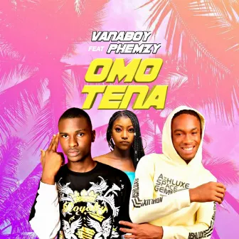 Omotena by Vanaboy