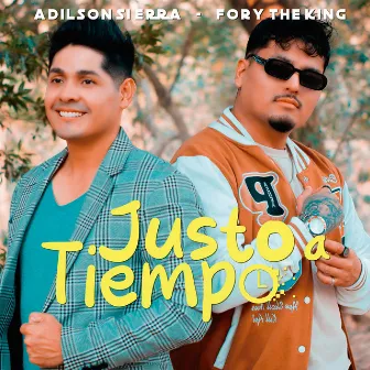 Justo a Tiempo by Adilson Sierra