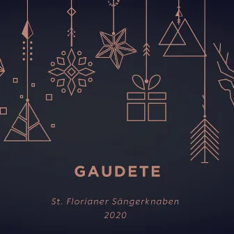 Gaudete by St. Florianer Sängerknaben