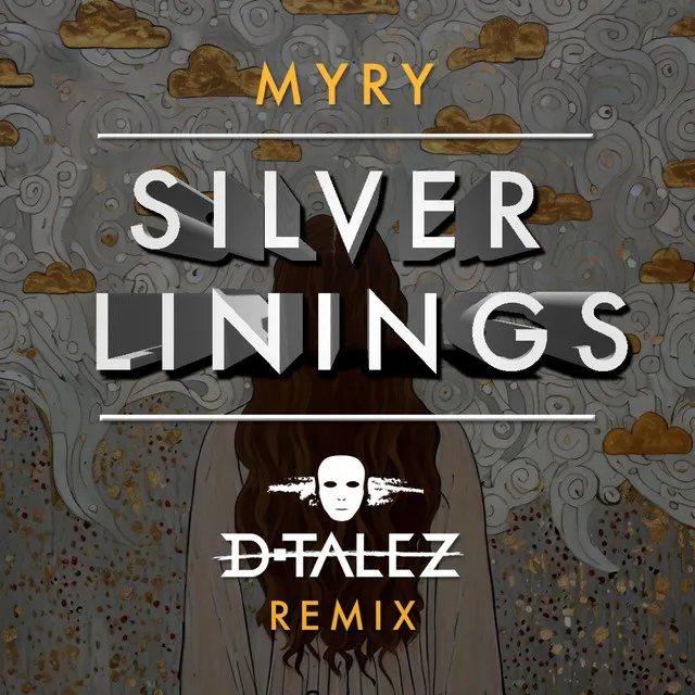 Silver Linings - D-Talez Remix