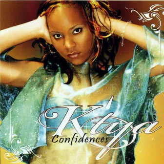 Confidences by K'tya