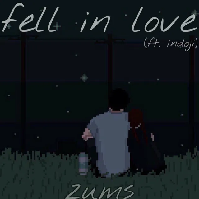 Fell in Love - With You