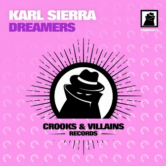 Dreamers by Karl Sierra