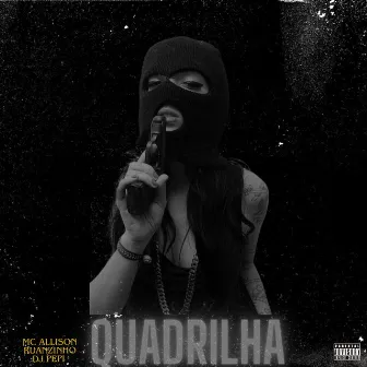 Quadrilha by MC ALLISON