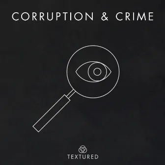 Corruption And Crime by Christopher Jones