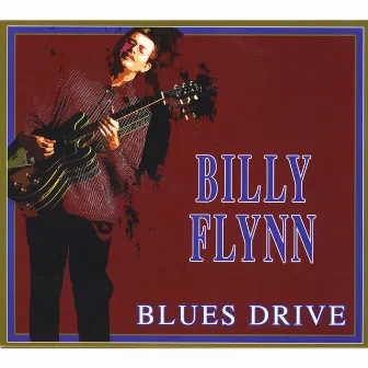 Blues Drive, Vol. 2 by Billy Flynn