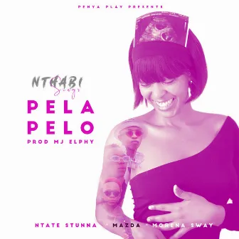 Pela Pelo by Nthabi Sings