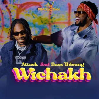 Wichakh by Attack