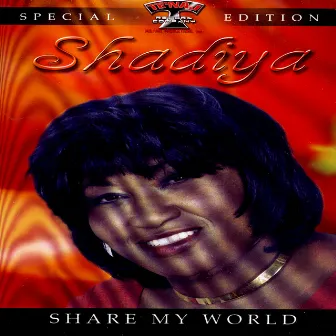 Share My World by Shadiya