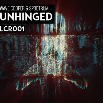 Unhinged by Wave Cooper