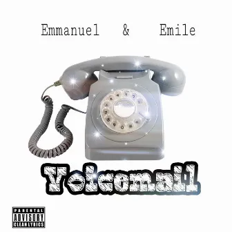 Voicemail by Emile