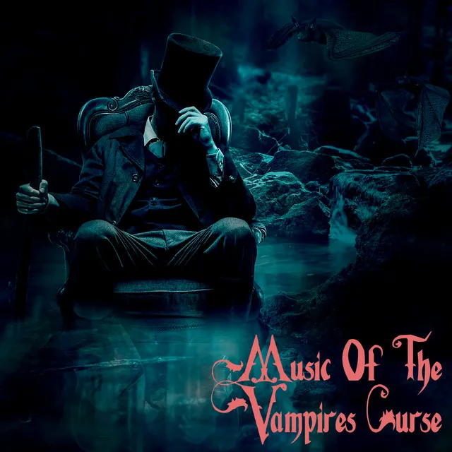 Music Of The Vampires Curse