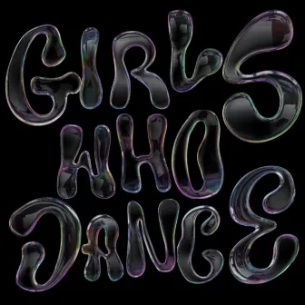 GIRLSWHODANCE by Dathan.