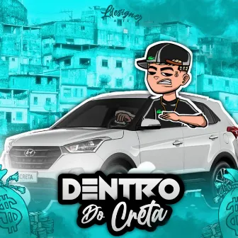 Dentro do Creta by DJ ENZO ÚNICO