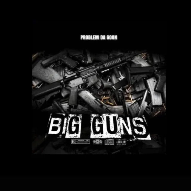 BIG Guns