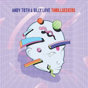 Thrillseekers by Billy Love