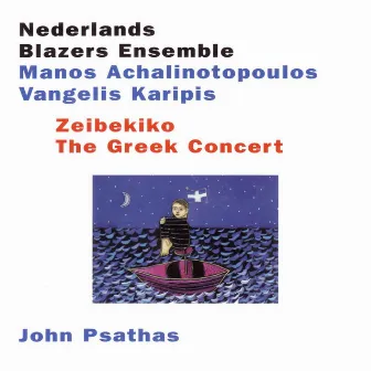 Zeibekiko - The Greek Concert by Vangelis Karipis