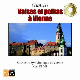 Valses et Polkas à Vienne by Wiener Symphoniker