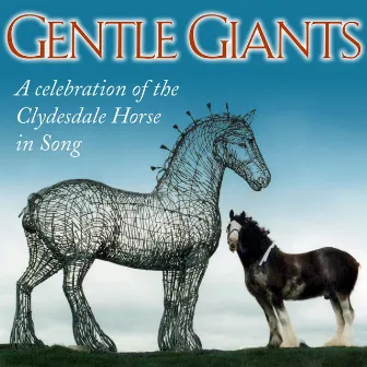 Gentle Giants by Robin Laing