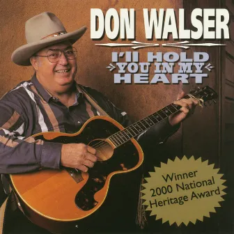 I'll Hold You in My Heart by Don Walser