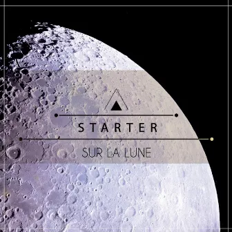 Sur la lune by Starter