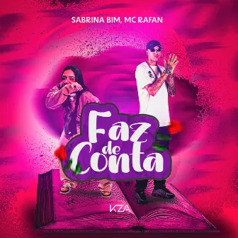 Faz de Conta by Sabrina BIM