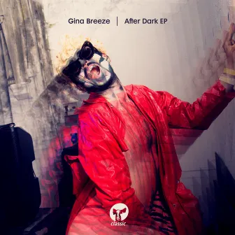 After Dark EP by Gina Breeze