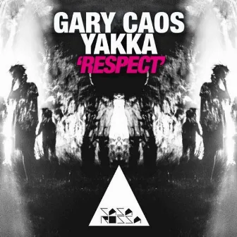 Respect by Yakka