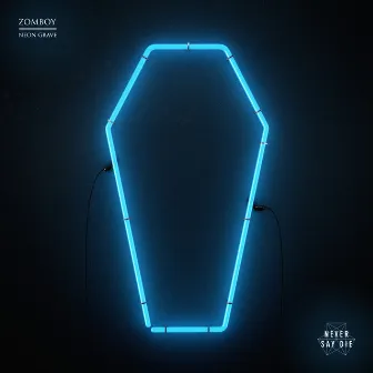 Neon Grave by Zomboy