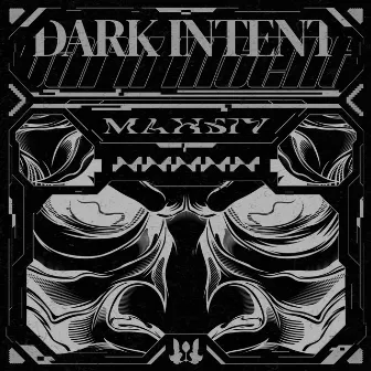 Dark Intent by Mahsiv