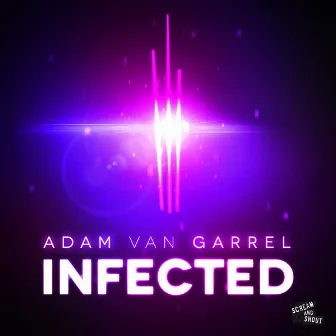 Infected by Adam van Garrel