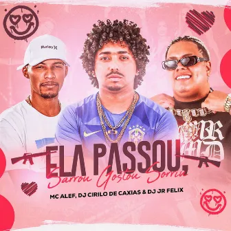 Ela Passou Sarrou Gostou Sorriu by DJ CIRILO DE CAXIAS