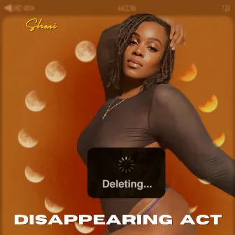 Disappearing Act by Shoni