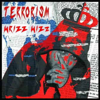 Terrorism by Wrizzwizz