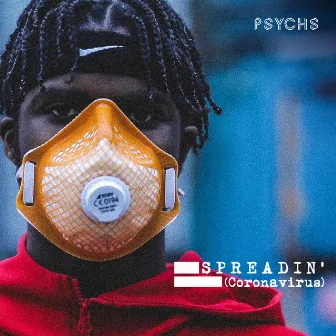 Spreadin' (Coronavirus) by Psychs