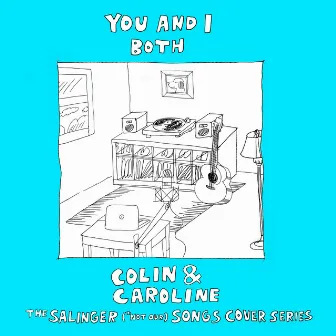 You and I Both by Colin & Caroline