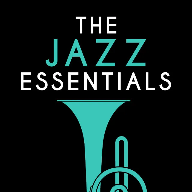 The Jazz Essentials