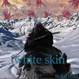 White Skin by Lirital Redd