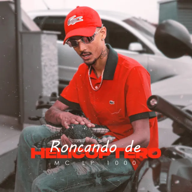 Roncando De Helicóptero