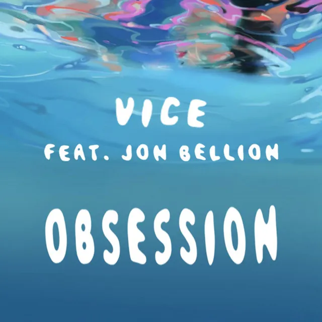 Obsession (feat. Jon Bellion)